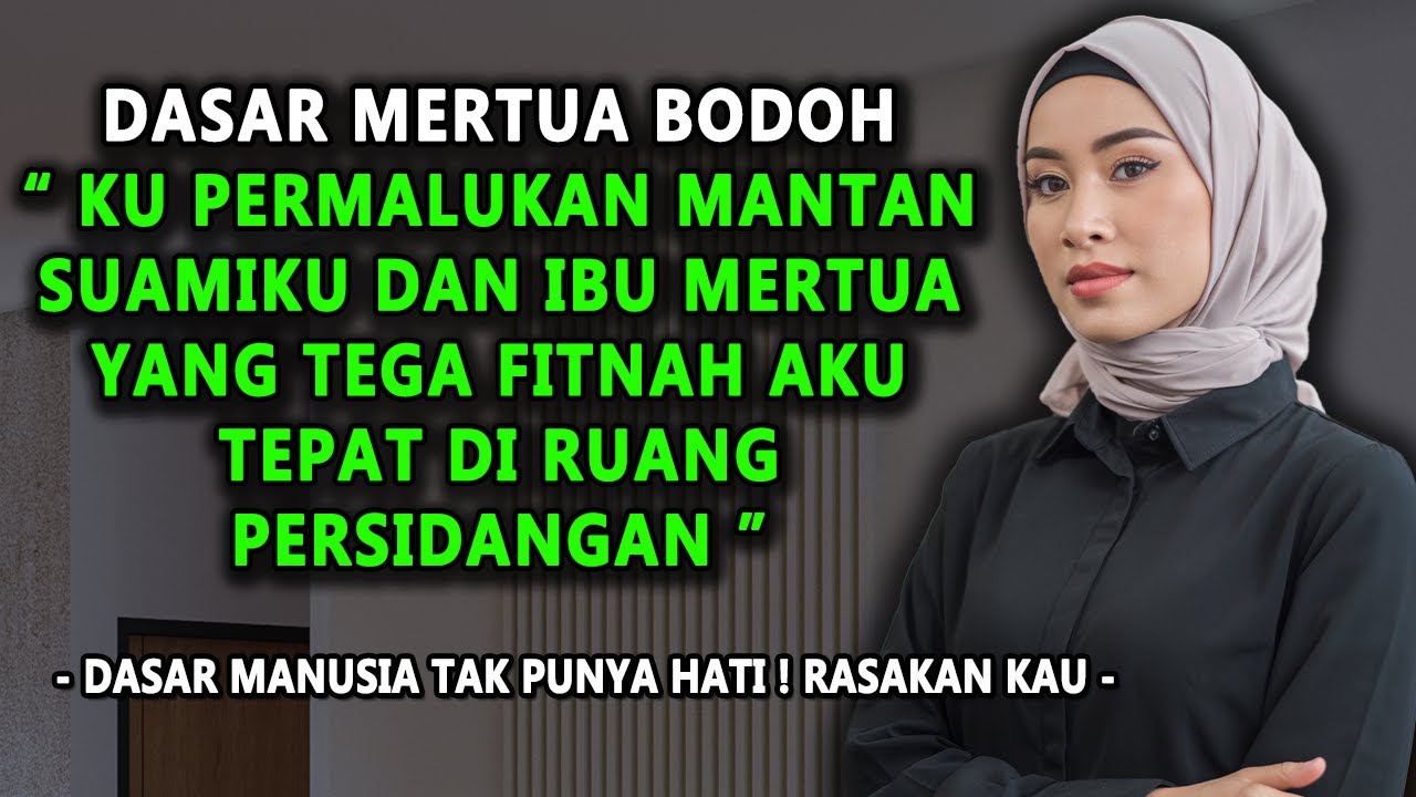 IDENTITAS ASLIKU TERUNGKAP SAAT SIDANG CERAI, KU PERMALUKAN MANTAN SUAMIKU SAAT TAHU AKU KAYA RAYA