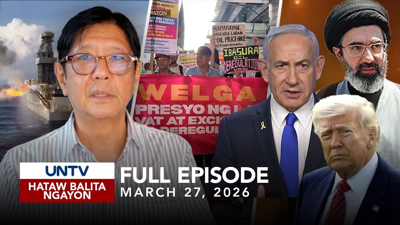 UNTV: Hataw Balita Ngayon | March 27, 2026