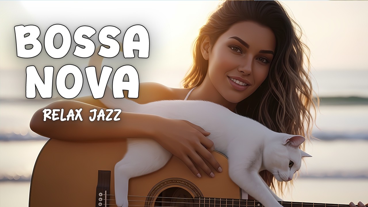 Soft Bossa Nova – Warm Acoustic Guitar with Soft Female Vocals for Focus Time