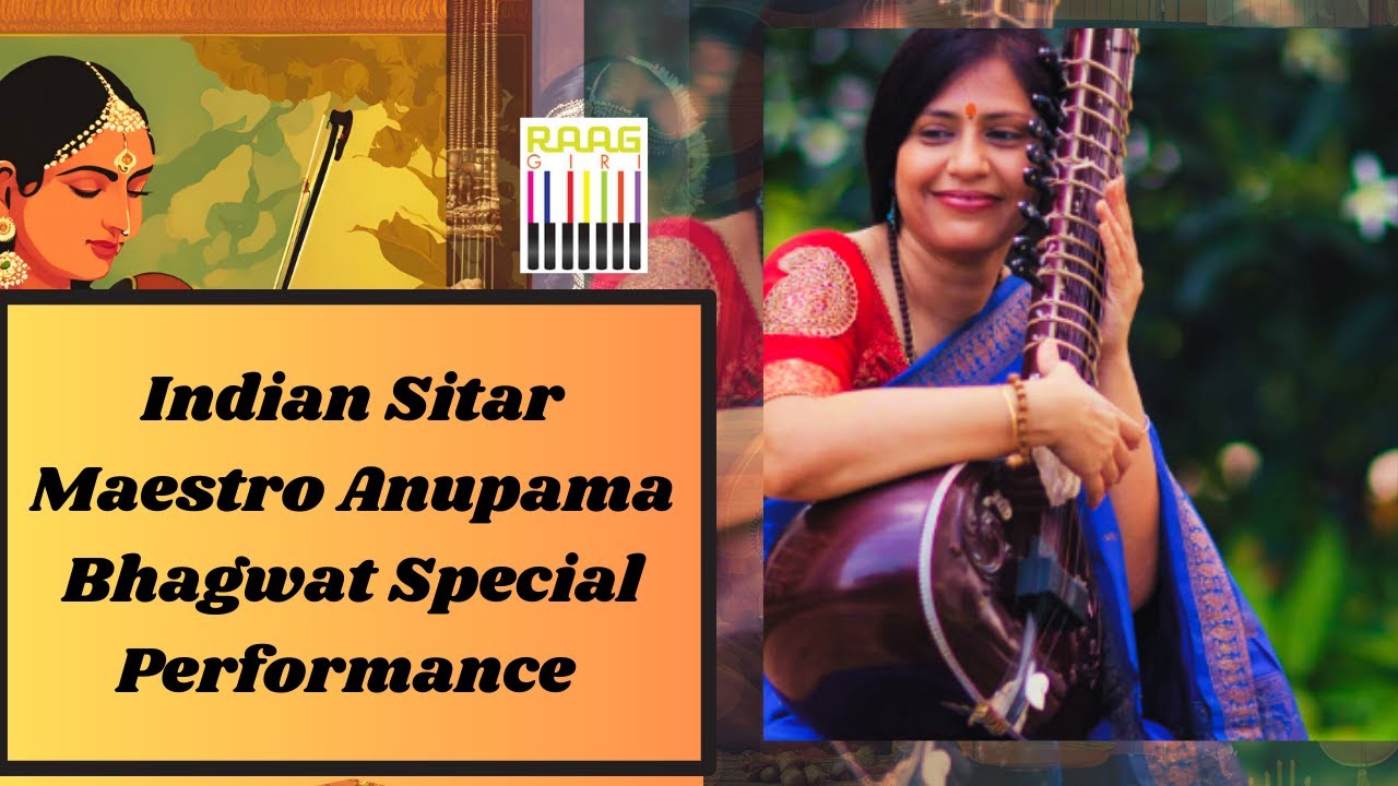 Indian Sitar Maestro Anupama Bhagwat | A Spellbinding Classical Performance