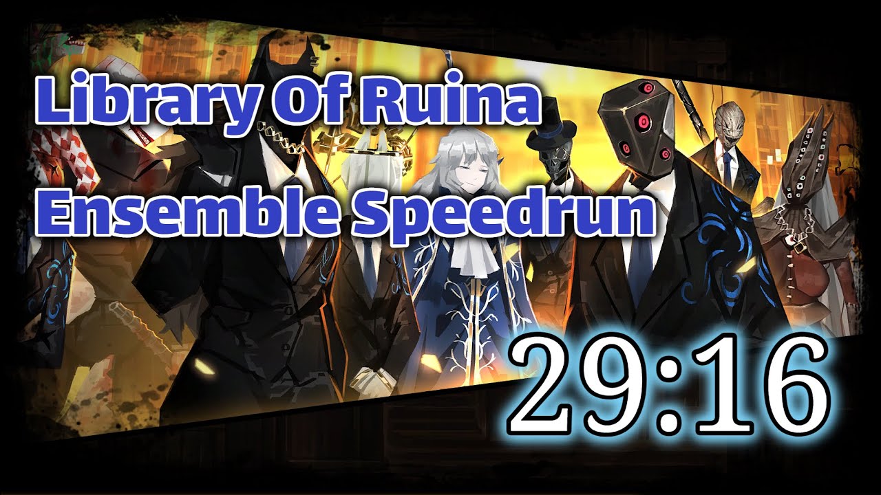 【Library Of Ruina】Ensemble Speedrun - 29:16【残響楽団RTA】