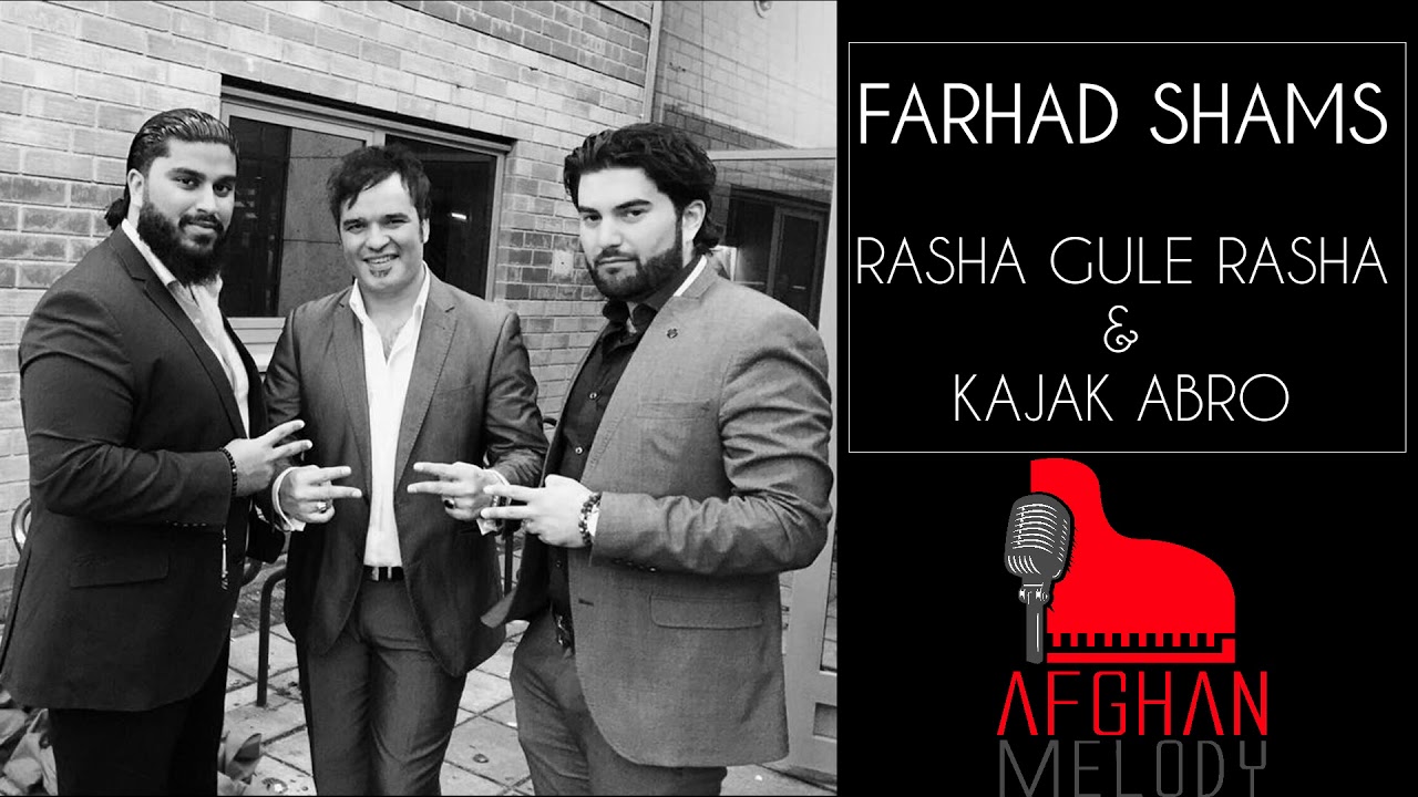 Farhad Shams - Rasha Gule Rasha & Kajak Abro [MAST MIX 2019]