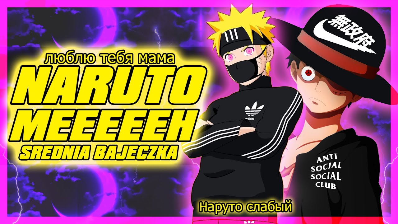 Naruto jest takie se