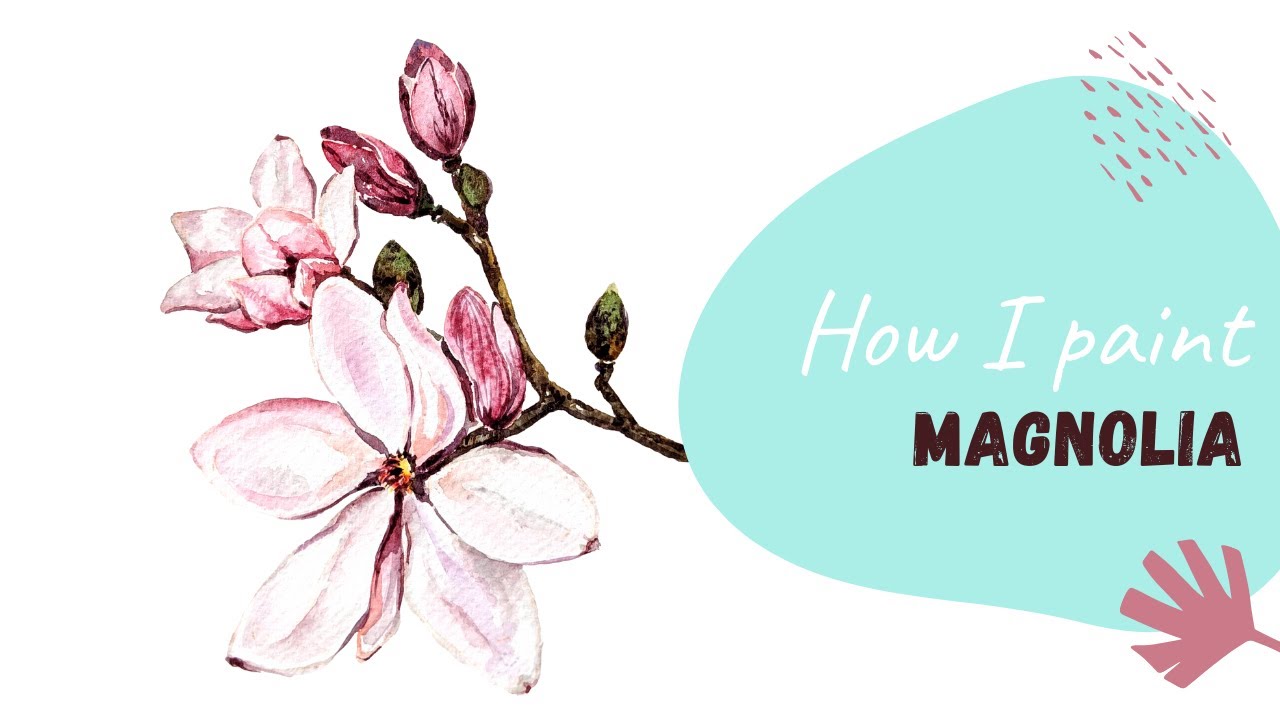 How I Paint Watercolor Magnolia | Easy botanical painting | Painting demonstration | MAGNOLIA BRANCH