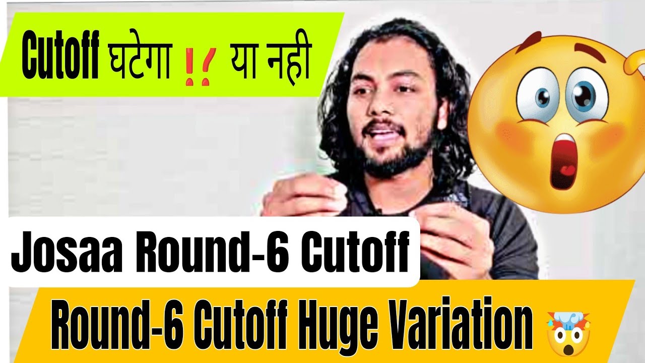 Urgent 🤯Round-6 Shocking Cutoff Variation 🤯🔴|Csab Counselling Shocking Cut-off Variation