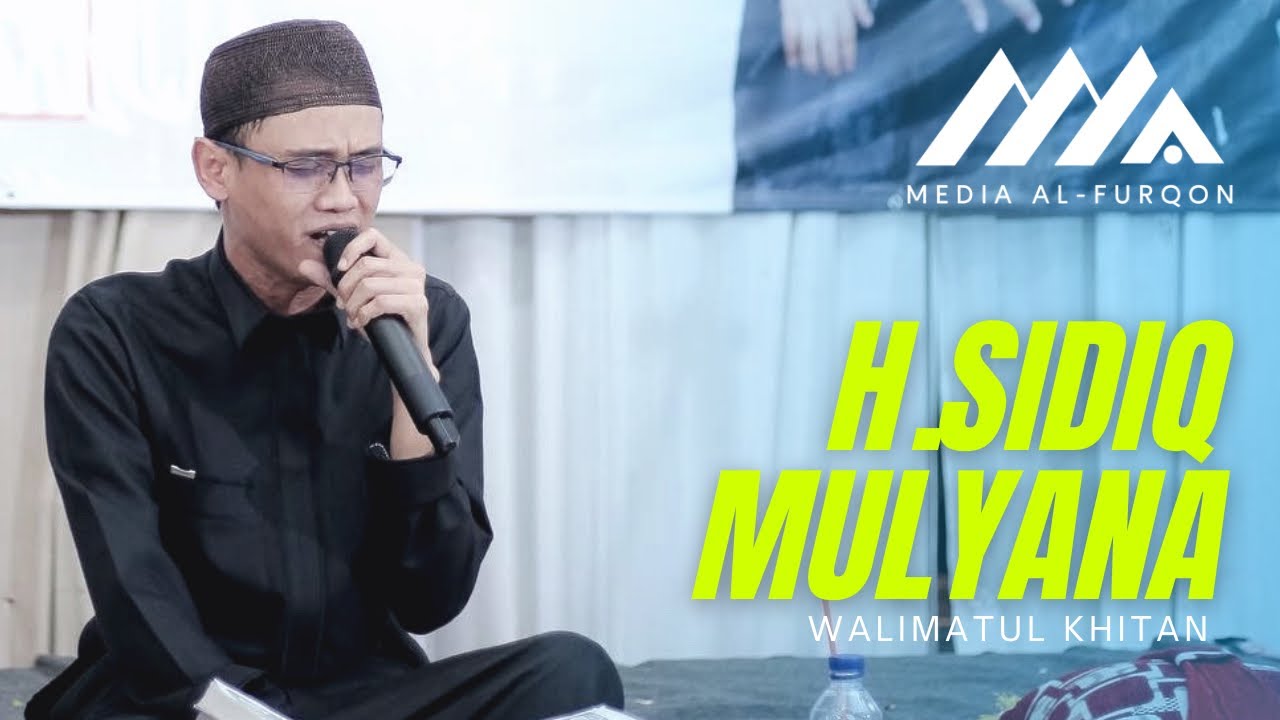 Q. H Sidiq Mulyana | Walimatul Khitan | Ponpes Al-Qur'an Al-Furqon