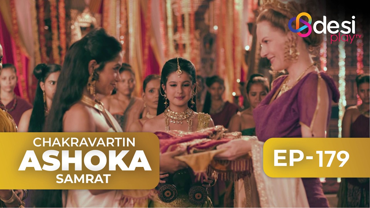CHAKRAVARTIN ASHOKA SAMRAT | Full Episode 179 - English Dubbed | Desi Play-English