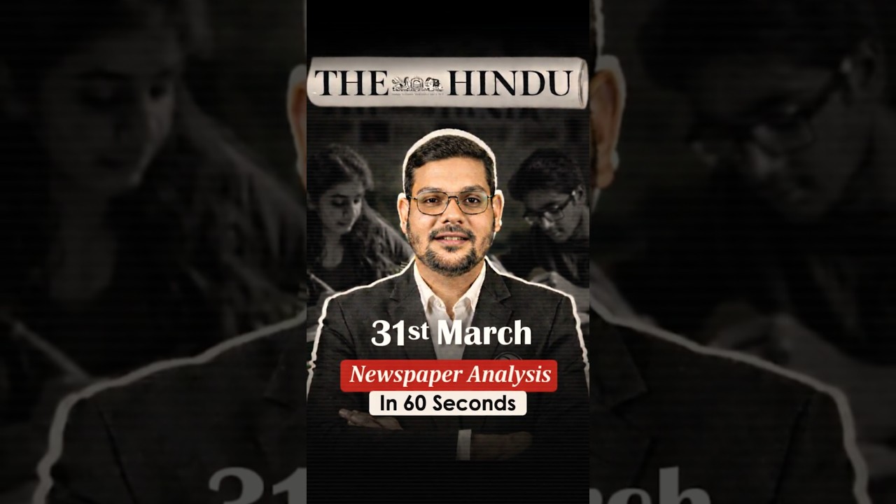 The Hindu Newspaper Analysis for CLAT 2027 | 31 March 2026 | GK & Current Affairs