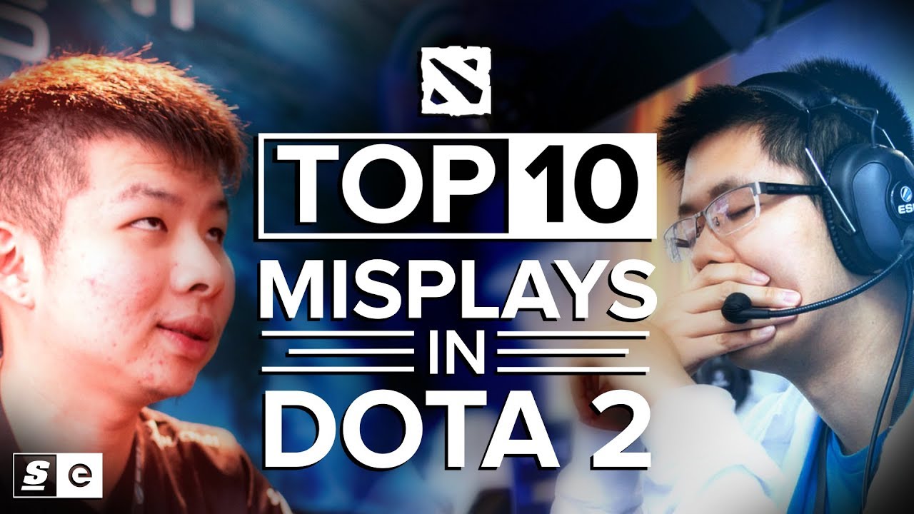The Top 10 Misplays in Dota 2