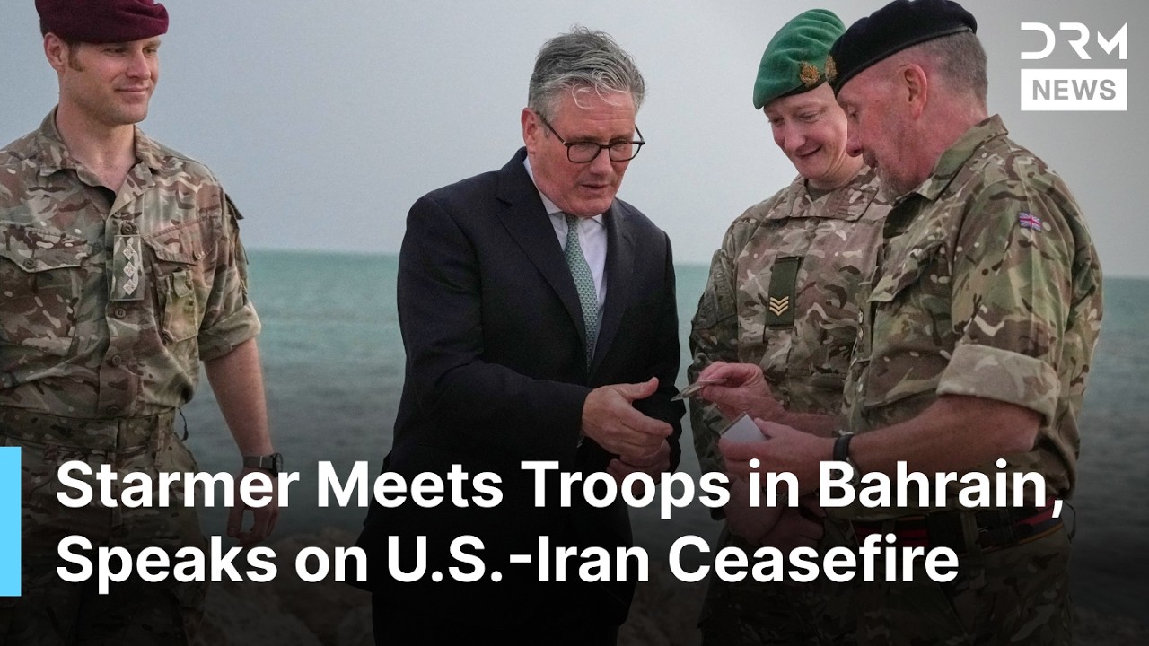 UK PM Starmer Visits Bahrain, Warns U.S.-Iran Ceasefire Is Fragile, Pushes for Lasting Peace | AC1N