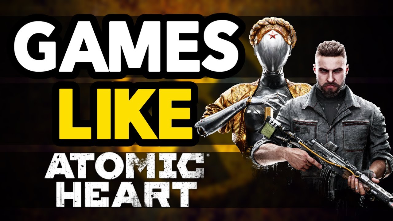 Top 10 Android Games like Atomic Heart