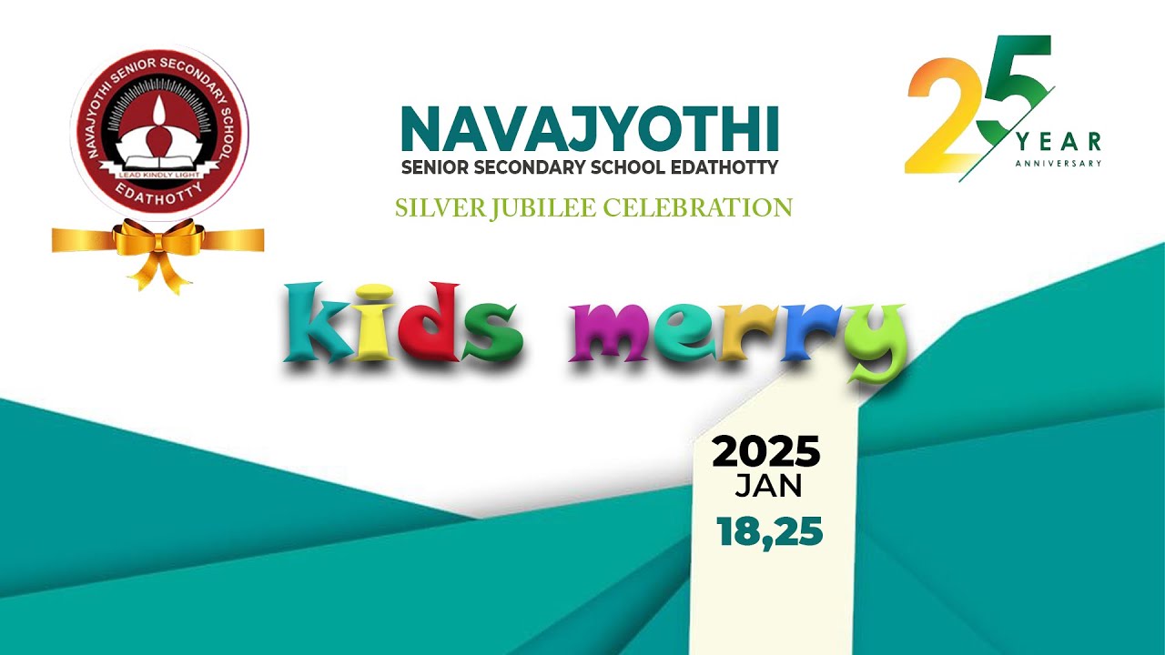 KIDSMERRY | SILVER JUBILEE  CELEBRATION 2025