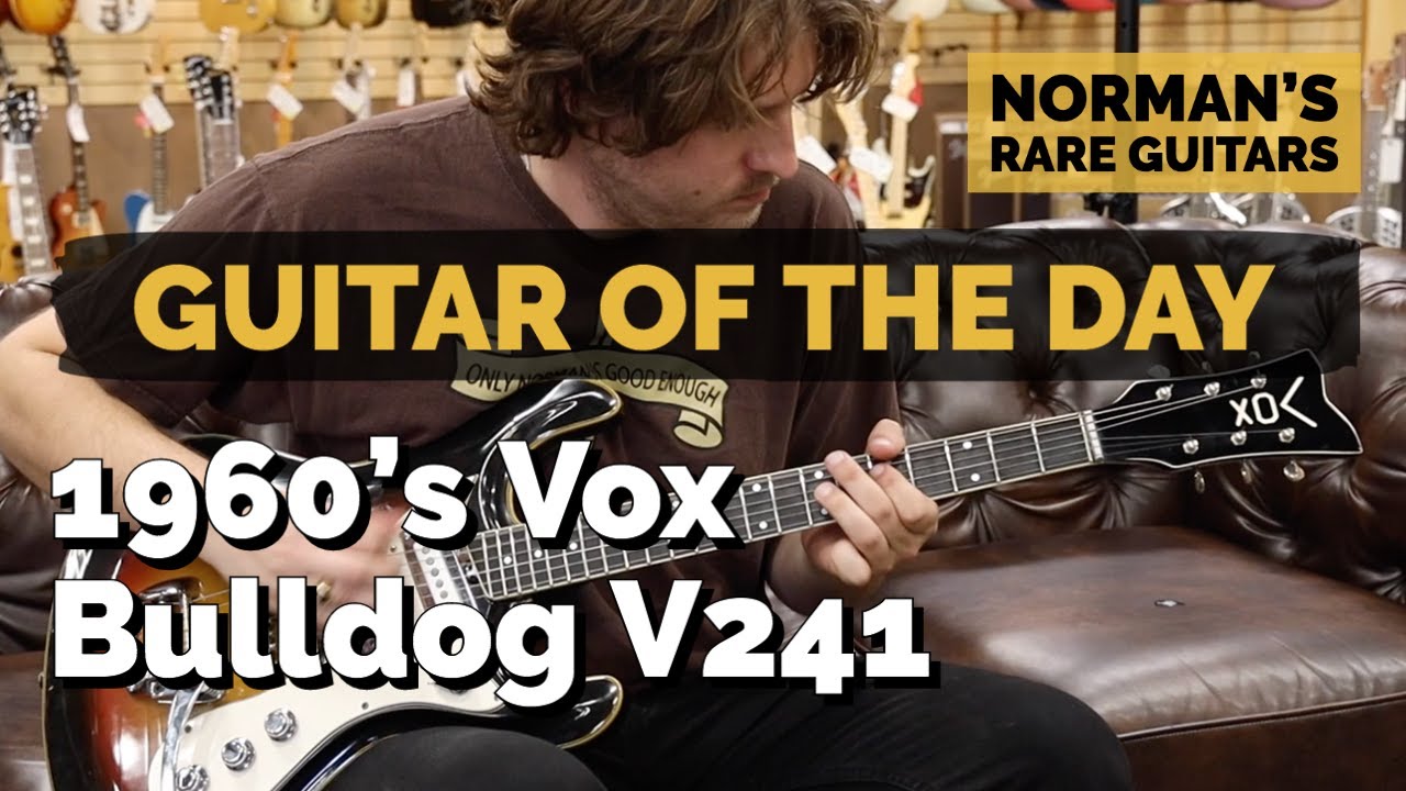 Guitar of the Day: 1960's Vox Bulldog V241 | Norman's Rare Guitars