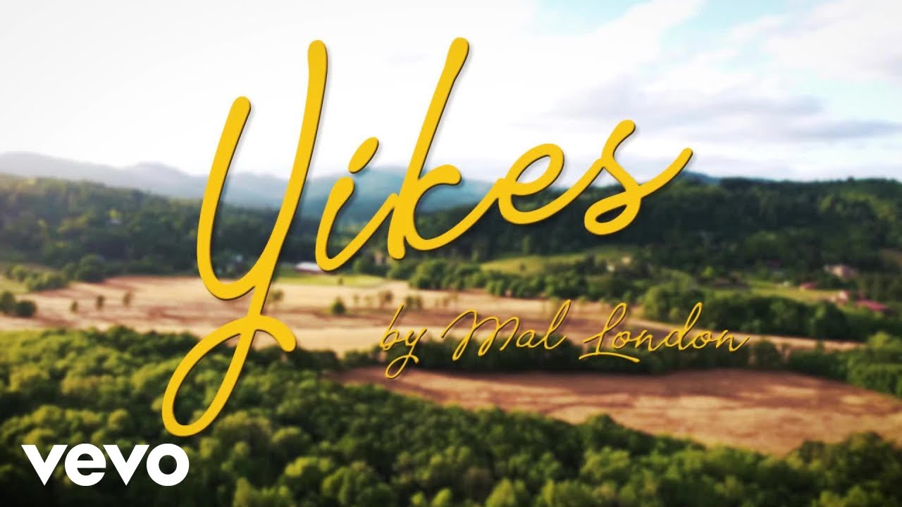 Mal London - Yikes