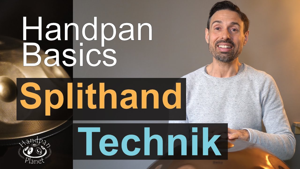 Handpan Basic - Splithand Technik Übung - Handpan lernen für Anfänger und leicht Fortgeschrittene