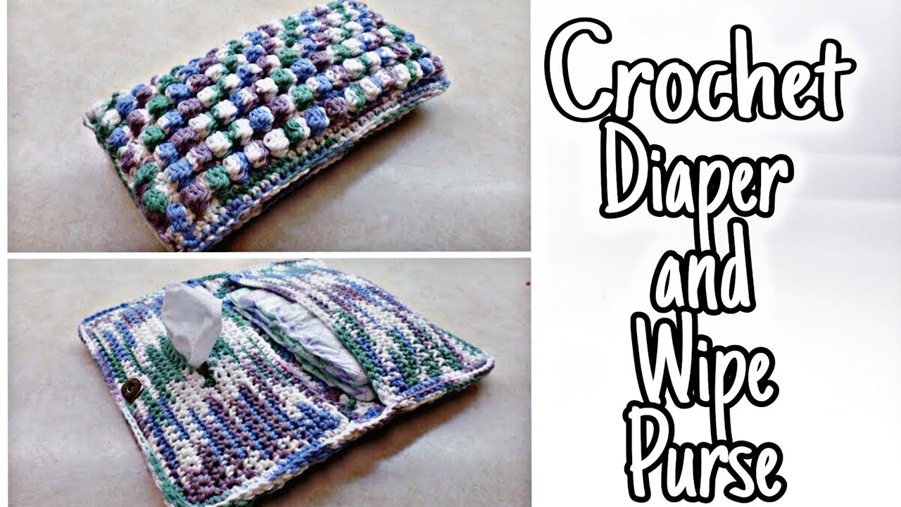 How To Crochet A Diaper and Wipe Bag | Bag O Day Crochet | Crochet Tutorial #608