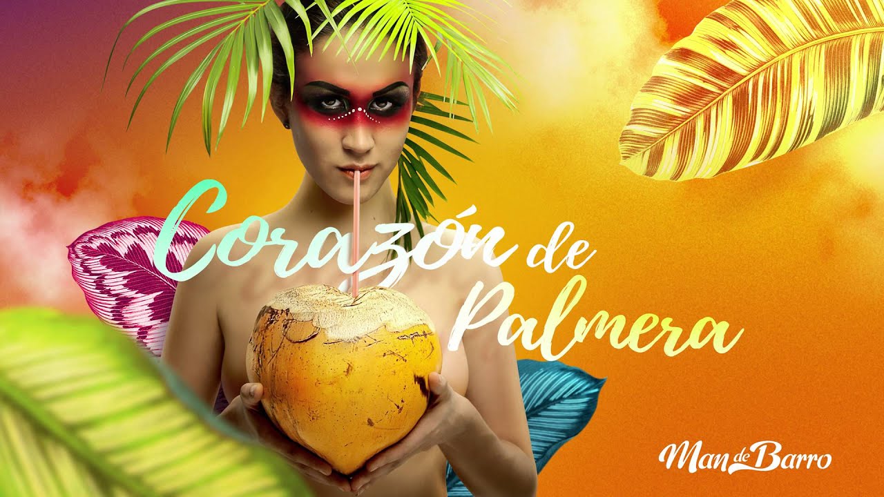 Man de Barro  - Corazón de Palmera