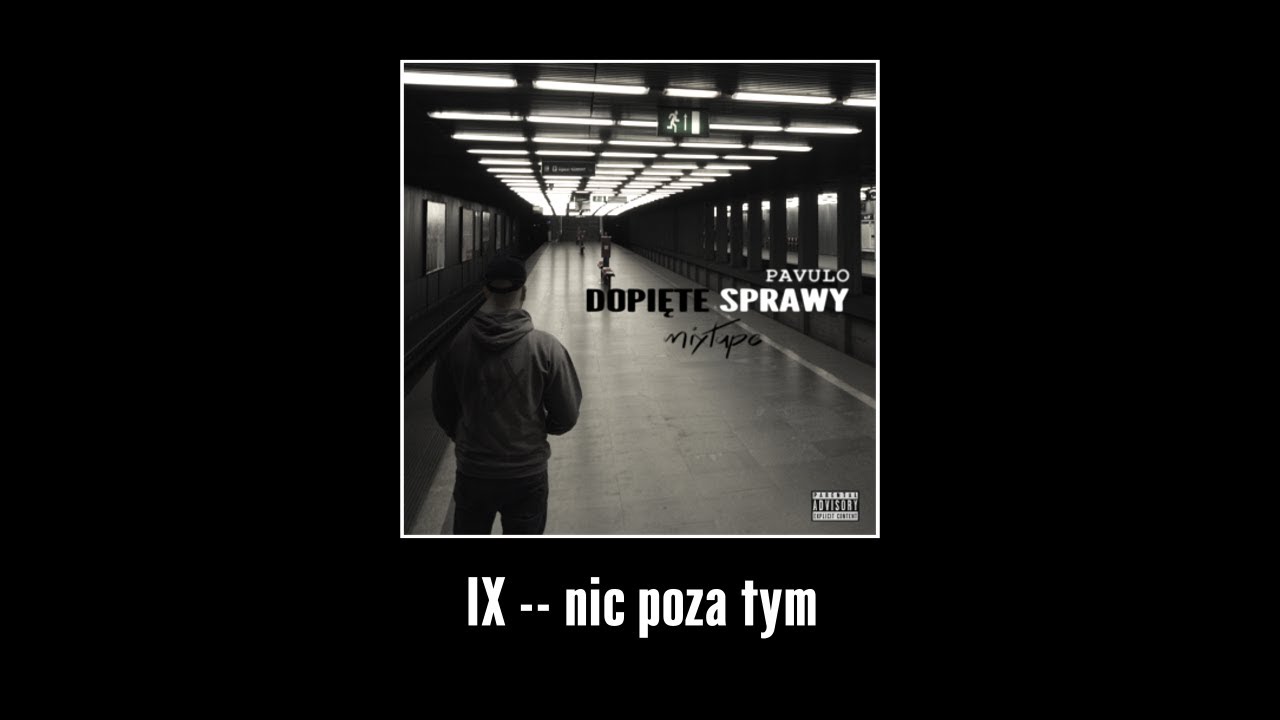 Pavulo - Nic poza tym (DS MIXTAPE)