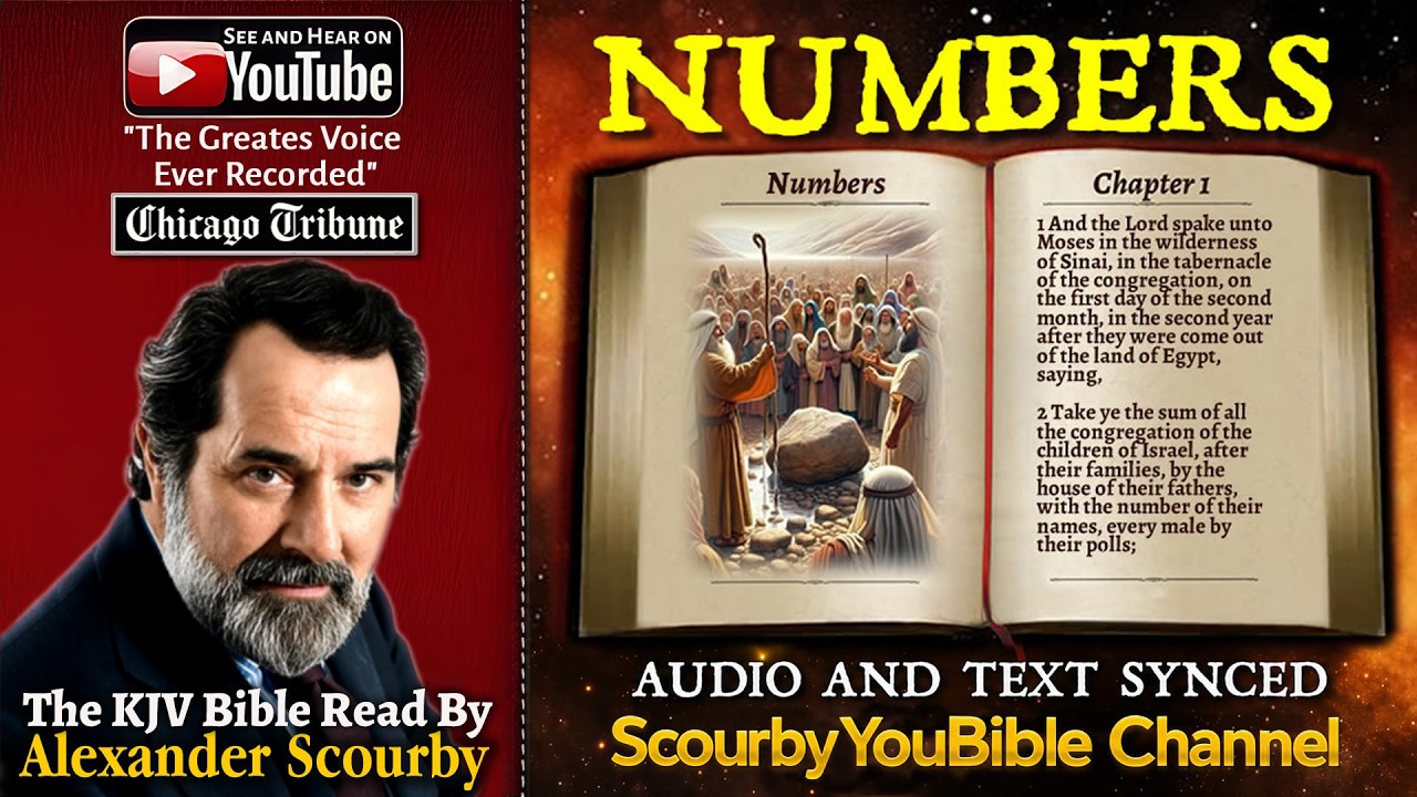 4 | Book of  Numbers | Read by Alexander Scourby | The GREATEST VOICE Ever Recorded!