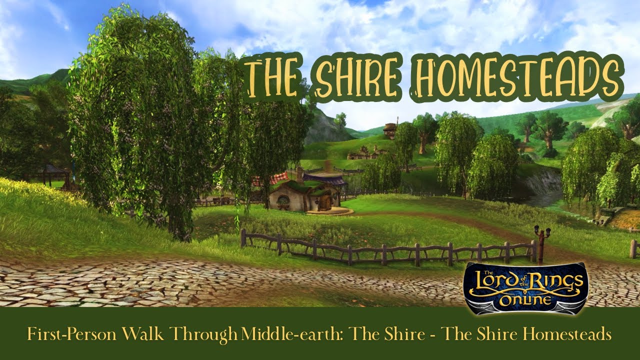 Shire Homesteads - LOTRO -  First Person Walk