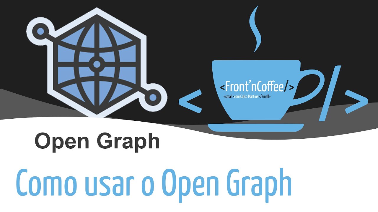 Como Usar o Open Graph
