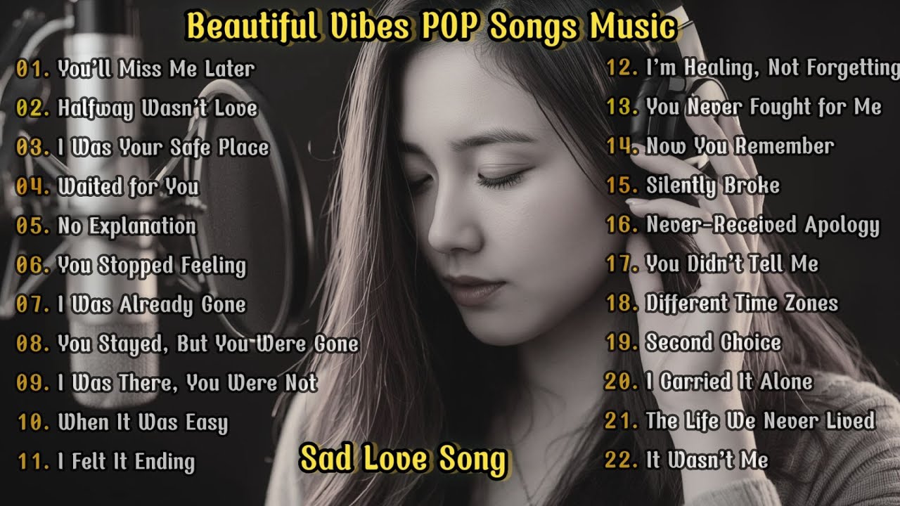 Beautiful Love Songs 2026 || Relaxing Sad Pop Songs Playlist💔😭 Sad music 2026