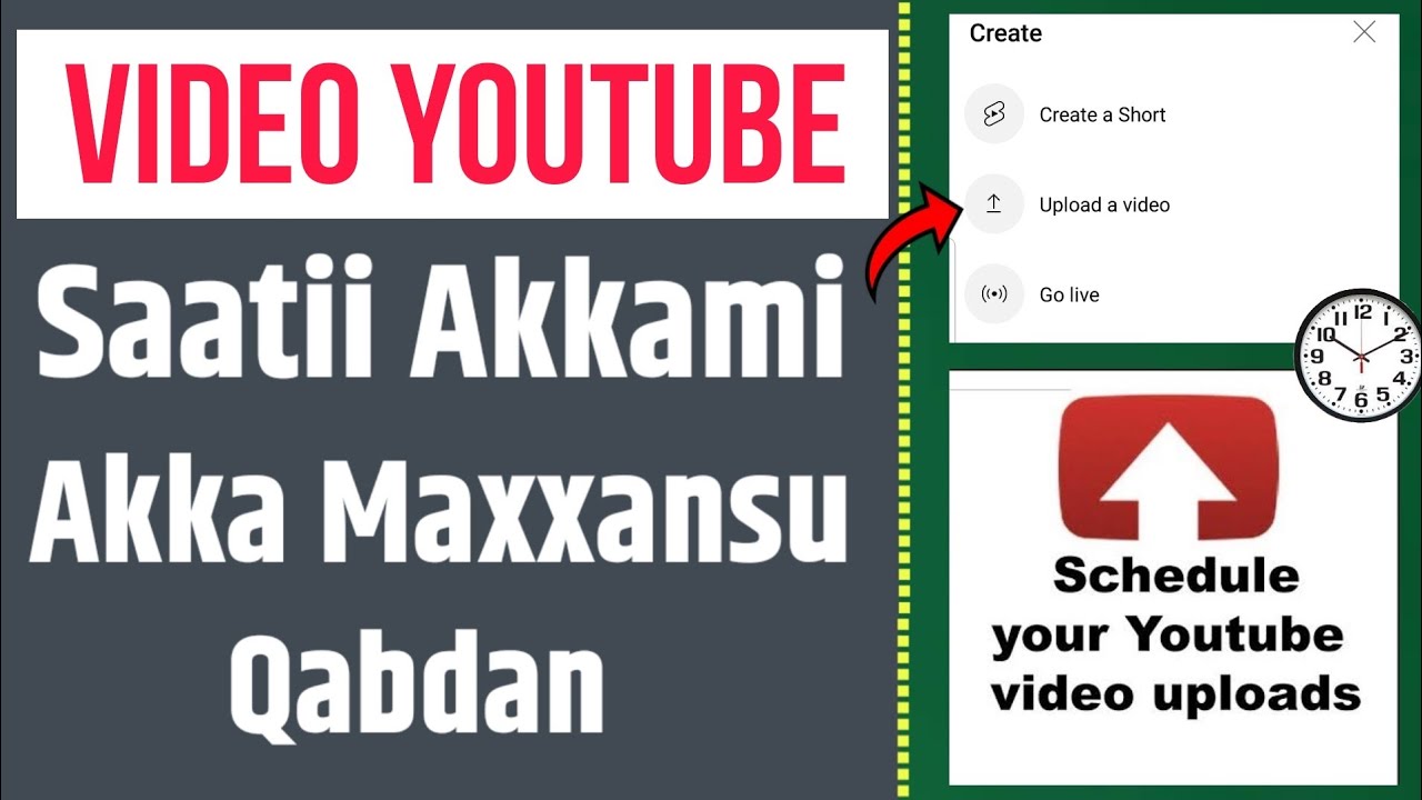 Video Youtube Saatii Meeqa irraatti Akka Maxxansuu Qabdan |Saatii View Guddaa itti Arkatan