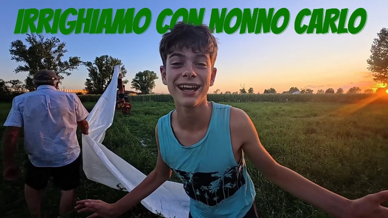 🚜 Filippo e Nonno Carlo: irrigazione nei campi di sera 💦🌾 | Vita contadina in diretta