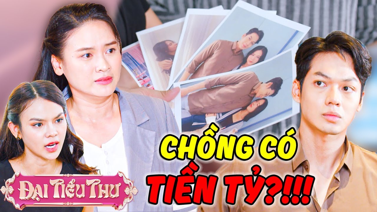 Làm TIỀN TỶ Vợ Ủng Hộ Chồng CÓ TIỂU TAM?!! | Đại Tiểu Thư | YeaH1 Sister