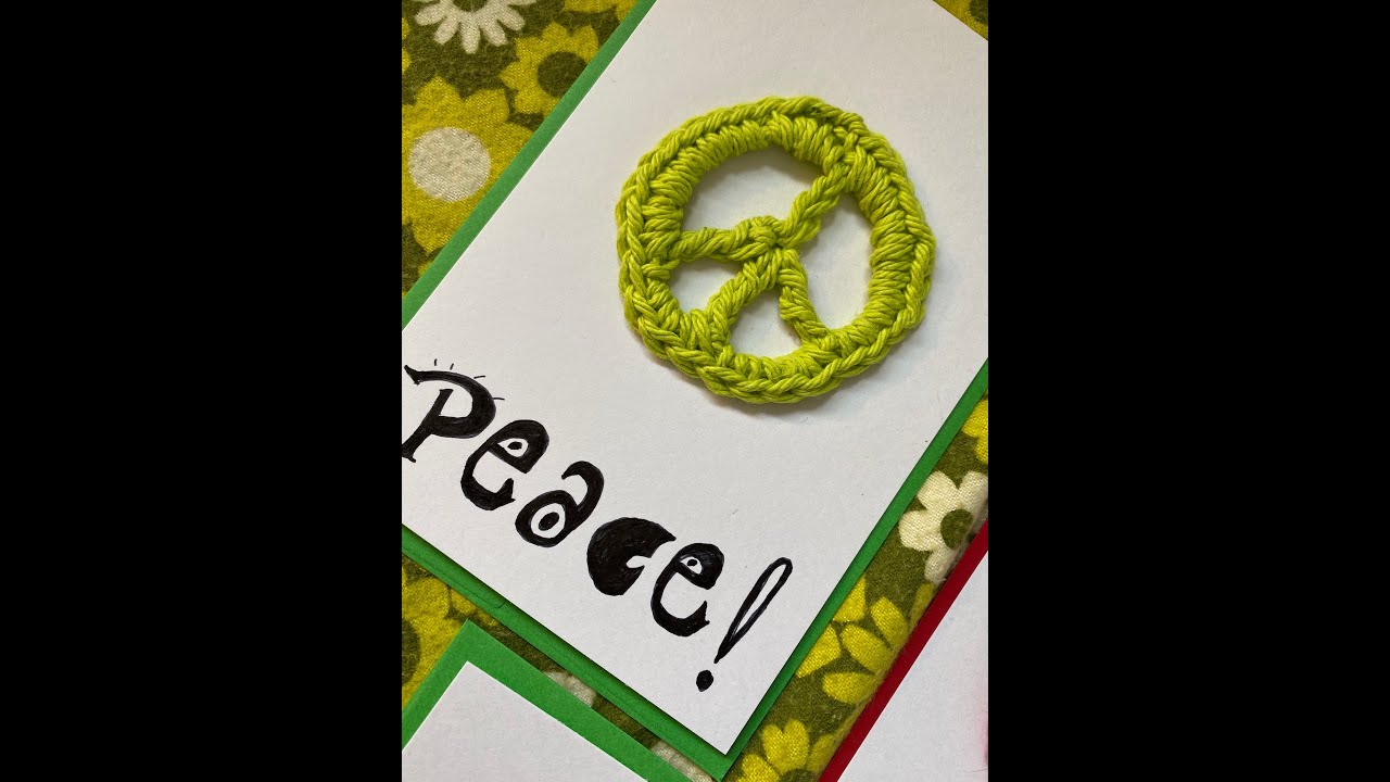 Simple Quick Fun Tutorial for Crochet PEACE sign Easy Girl Scout Craft appliqué peace