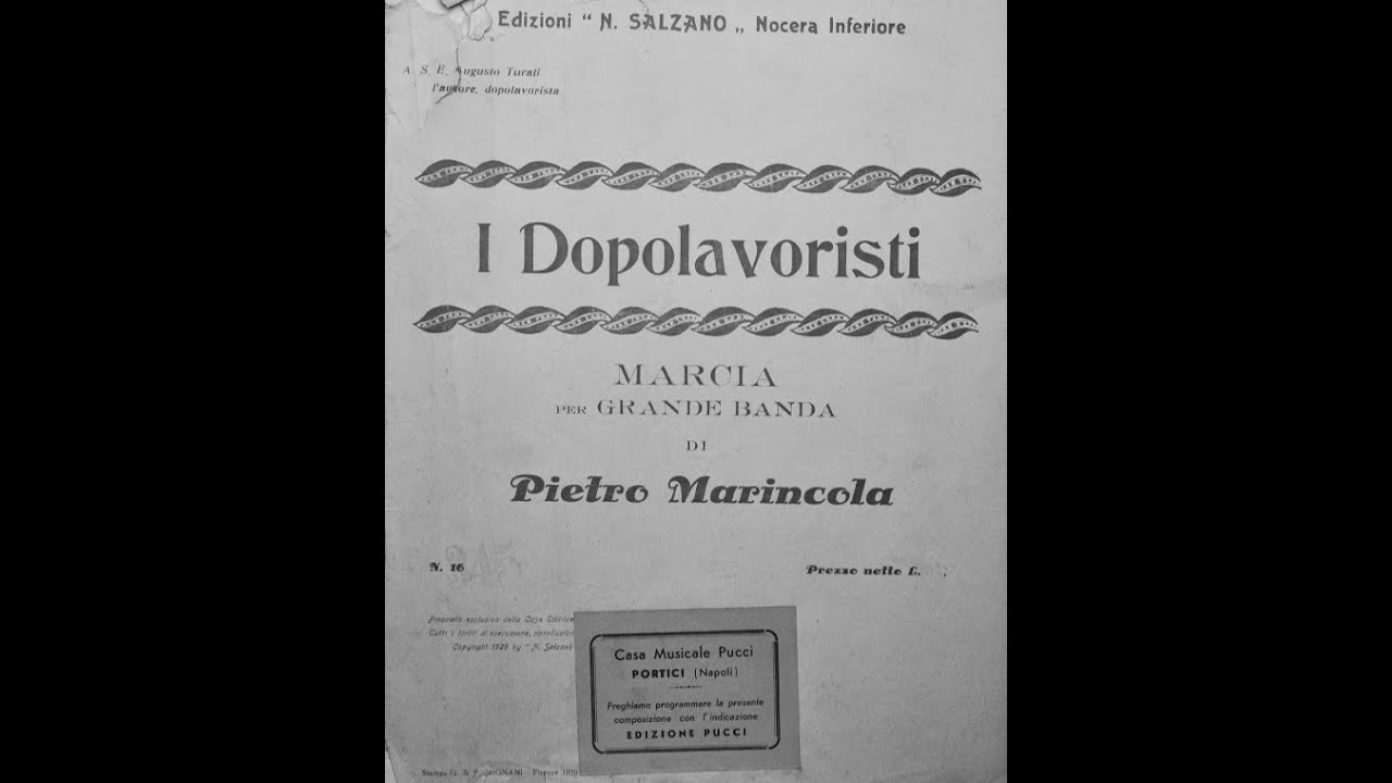 Pietro Marincola - I Dopolavoristi (Marcia)