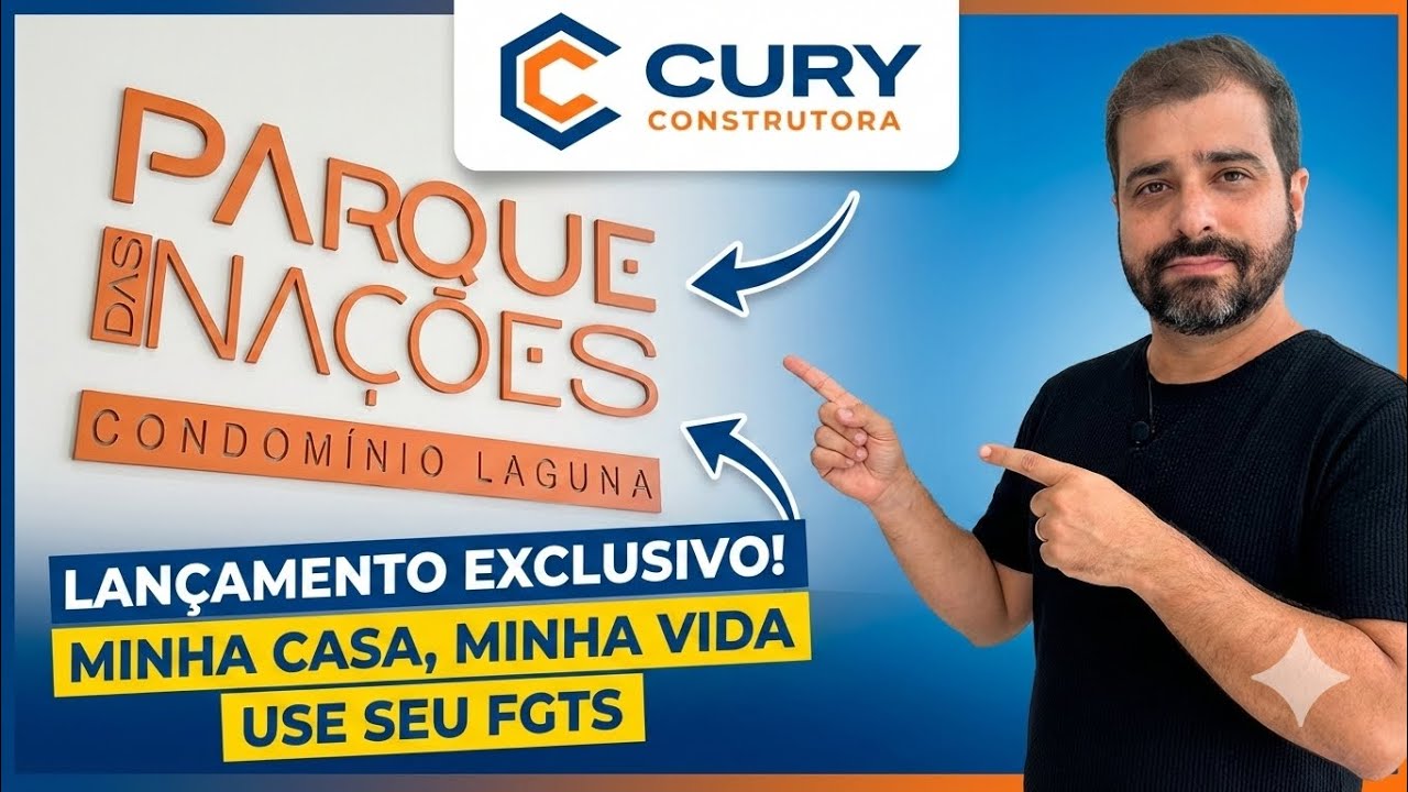 PARQUE DAS NAÇÕES (Condomínio Laguna) - Lançamento Cury | Apresentação Completa!