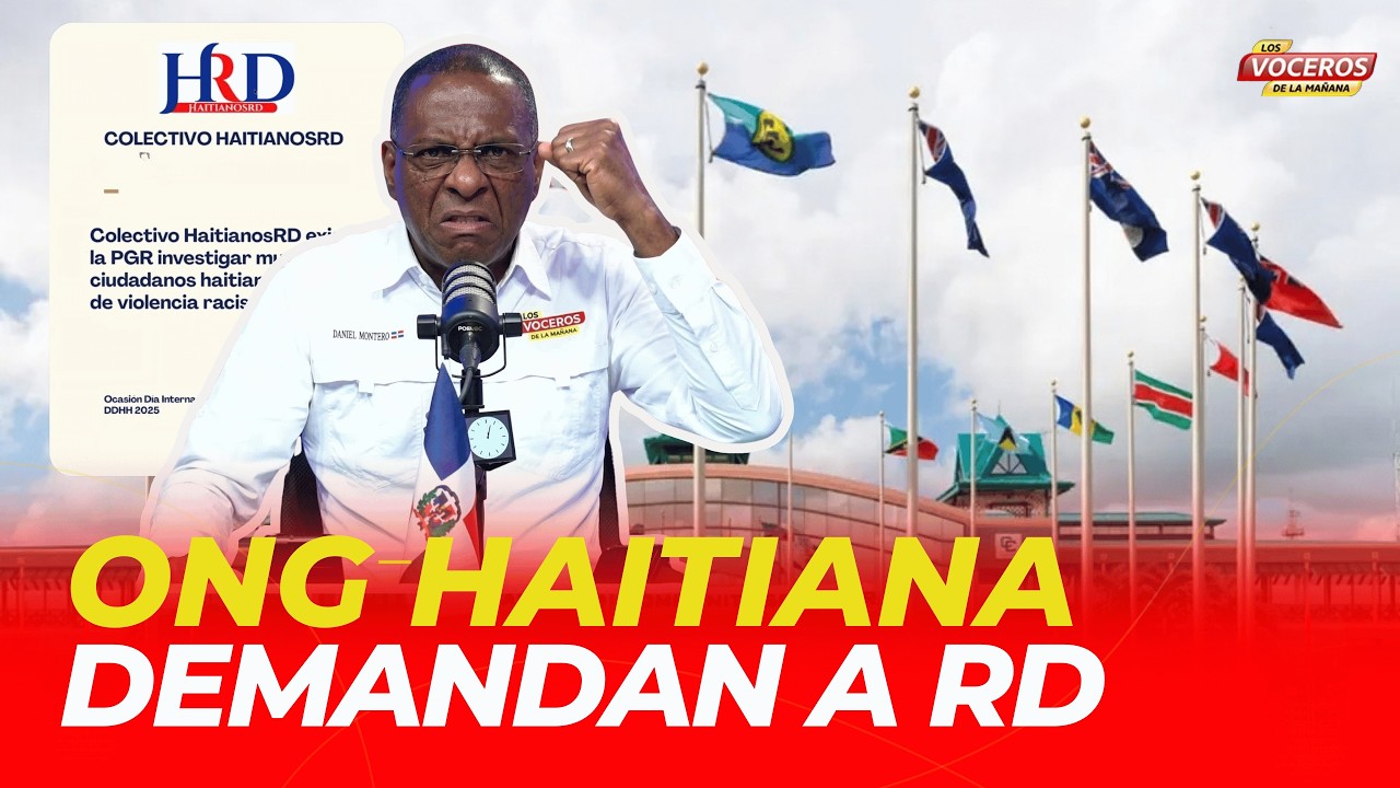 HAITIANOS Y ONG DEMANDAN A RD Y EXIGEN DOCUMENTOS