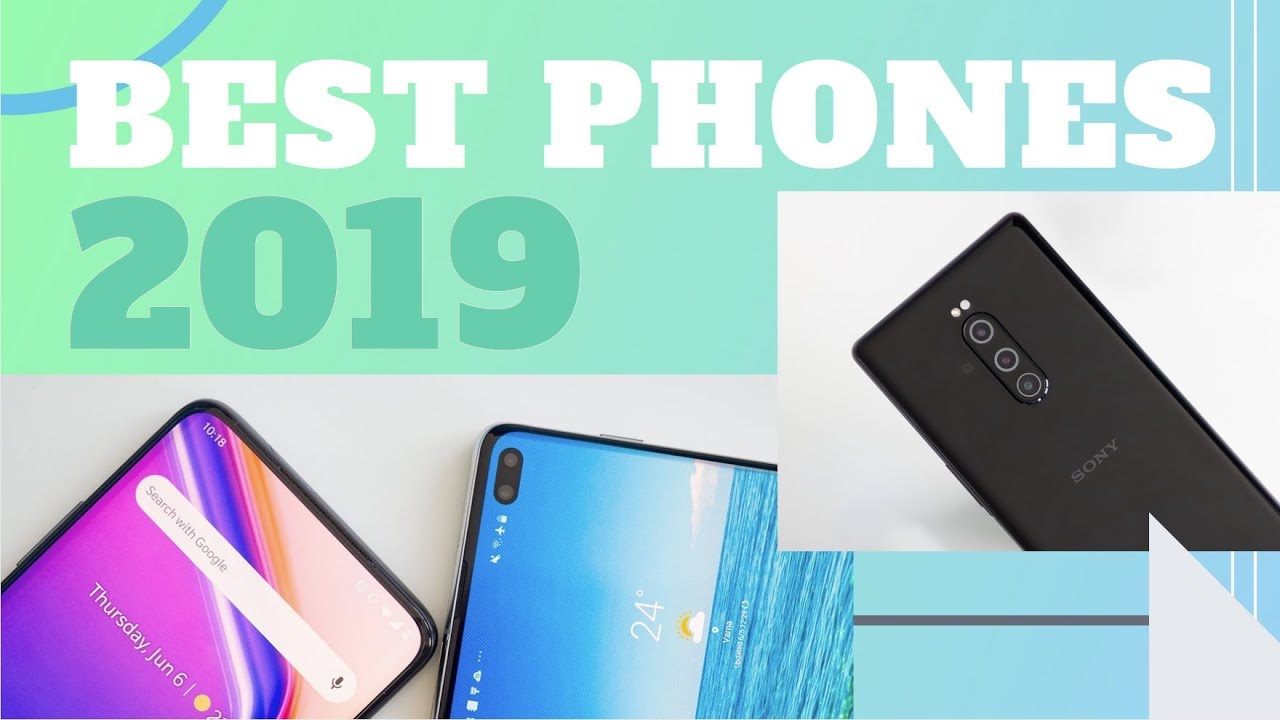 Best Phones in 2019: Pros & Cons