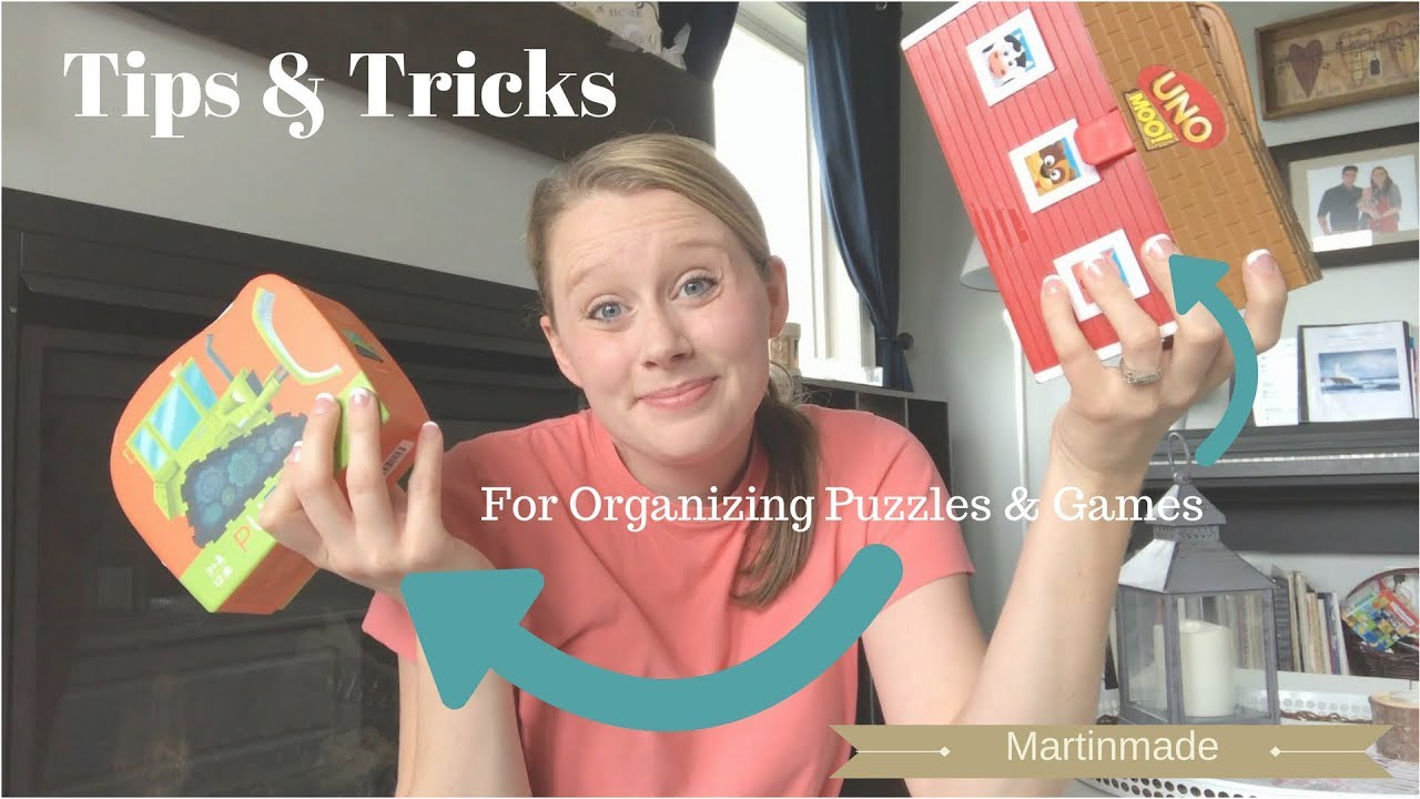 TIPS & TRICKS FOR ORGANIZING PUZZLES AND GAMES