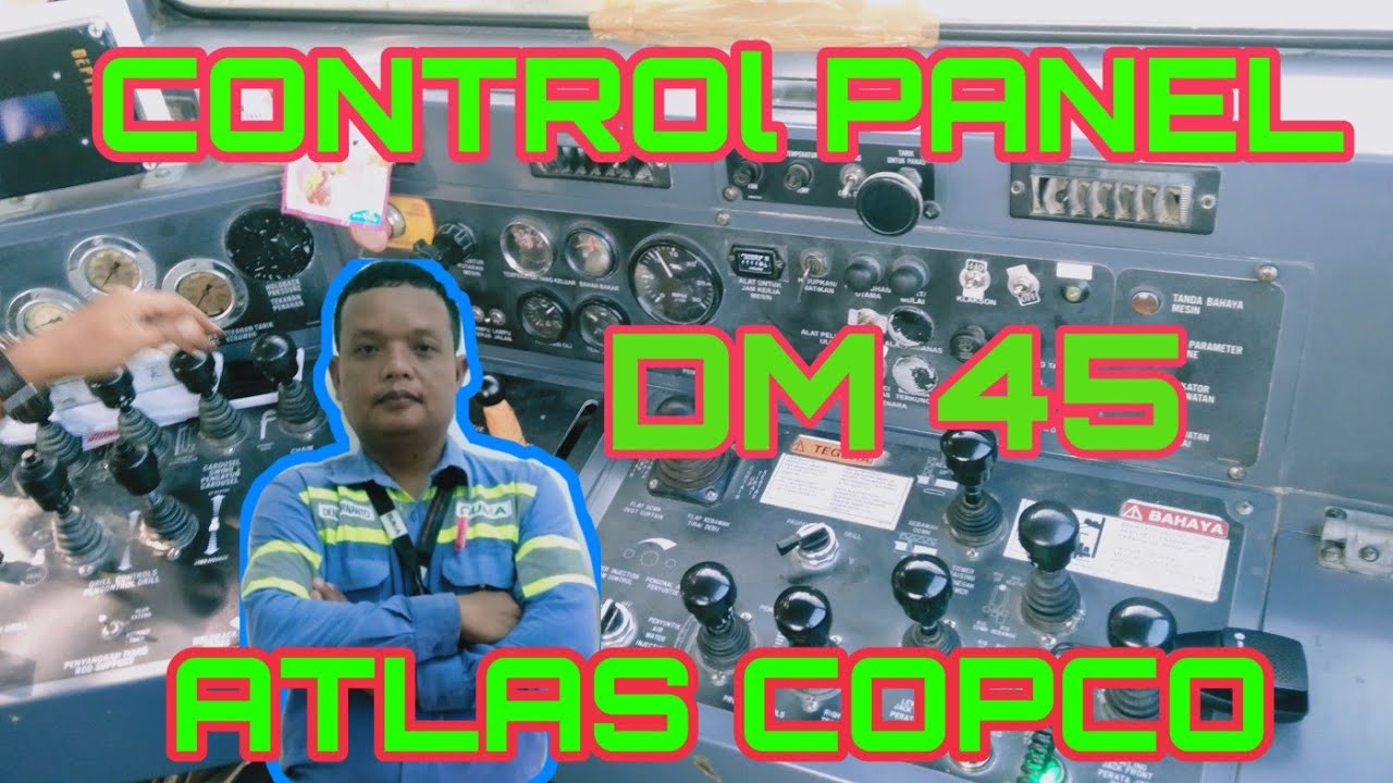FUNGSI CONTROLLER UNIT DM 45 ATLAS COPCO || Tambang Batu Bara BUMA Kidexo ||