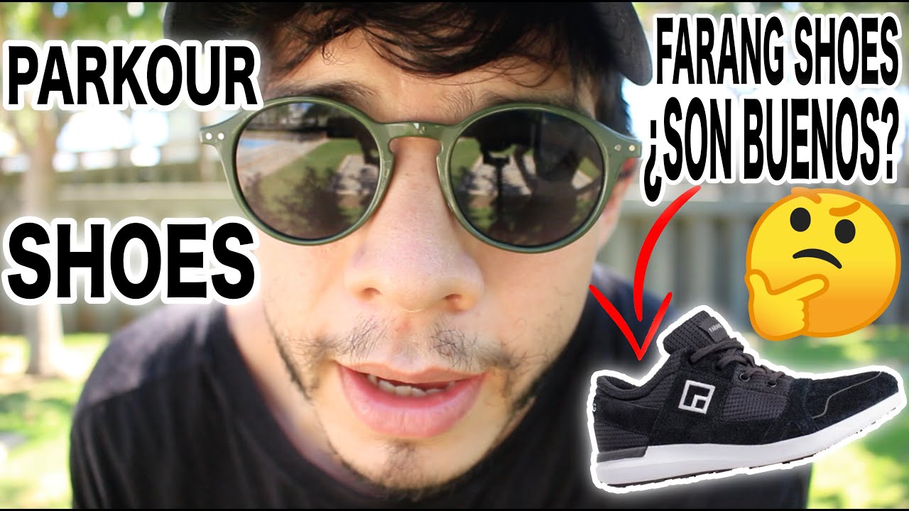 CALZADO PARA HACER PARKOUR PT.2! *FARANG SHOES*