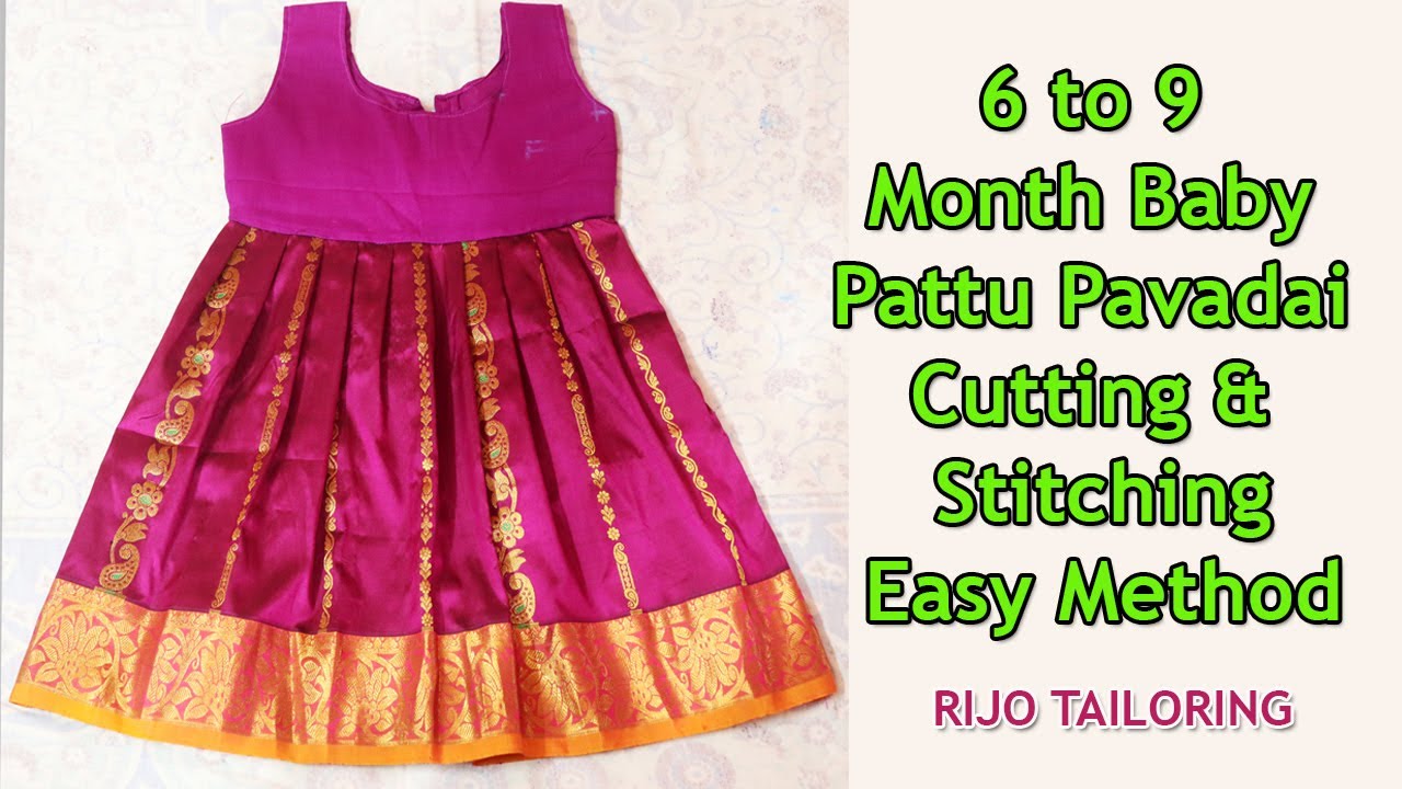 pattu pavadai cutting and stitching | 6 to 9 month baby pattu skirt cutting & stitching easy method