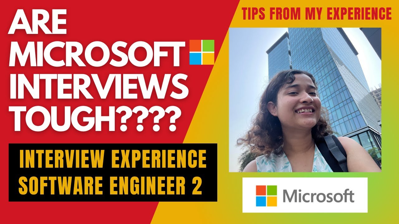 Are Microsoft Interviews Tough??? | Microsoft Interview Experience SDE-2 | L61