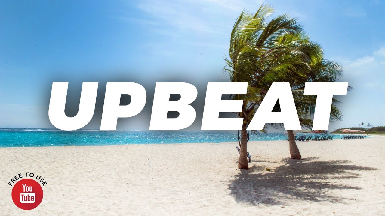 ✅Royalty free Upbeat Background Music No Copyright / Upbeat Music No Copyright / Music For Vlogs