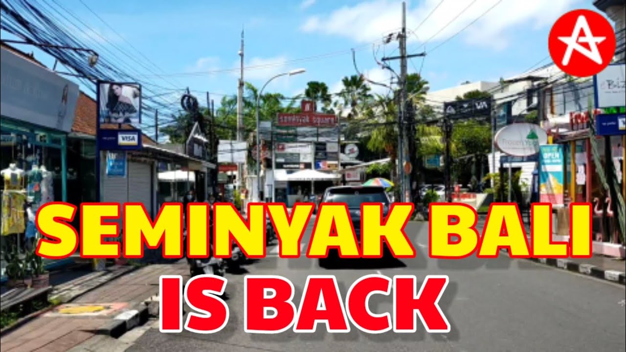 SEMINYAK BALI IS BETTER NOW