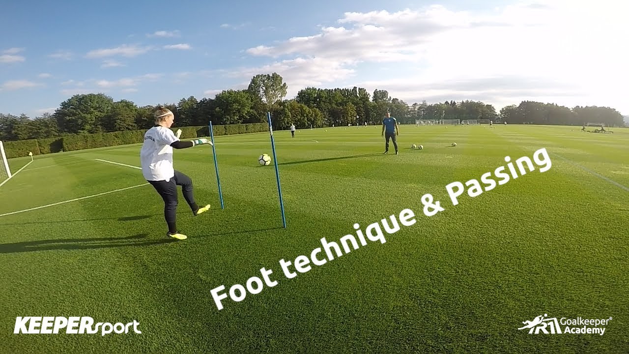 Goalkeeper training: Foot technique & Passing