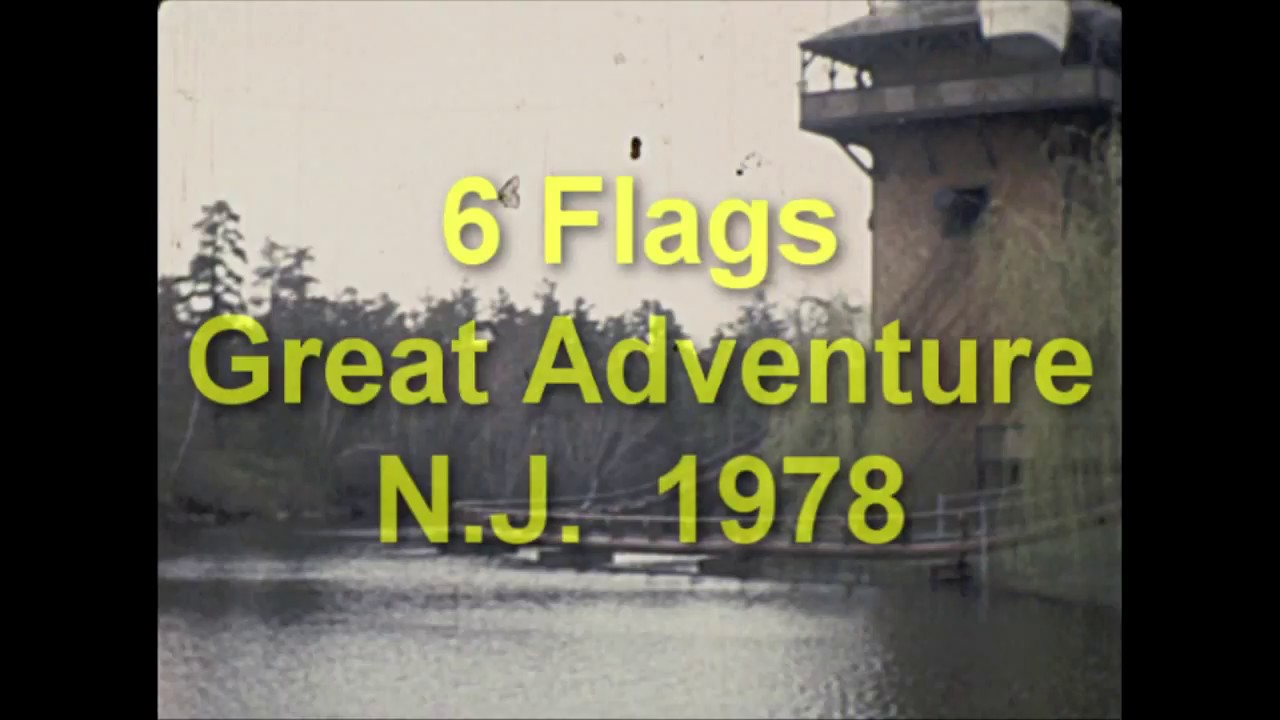 1978 - 6 Flags Great Adventure N.J.
