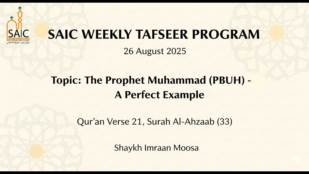 The Prophet Muhammad ﷺ – A Perfect Example