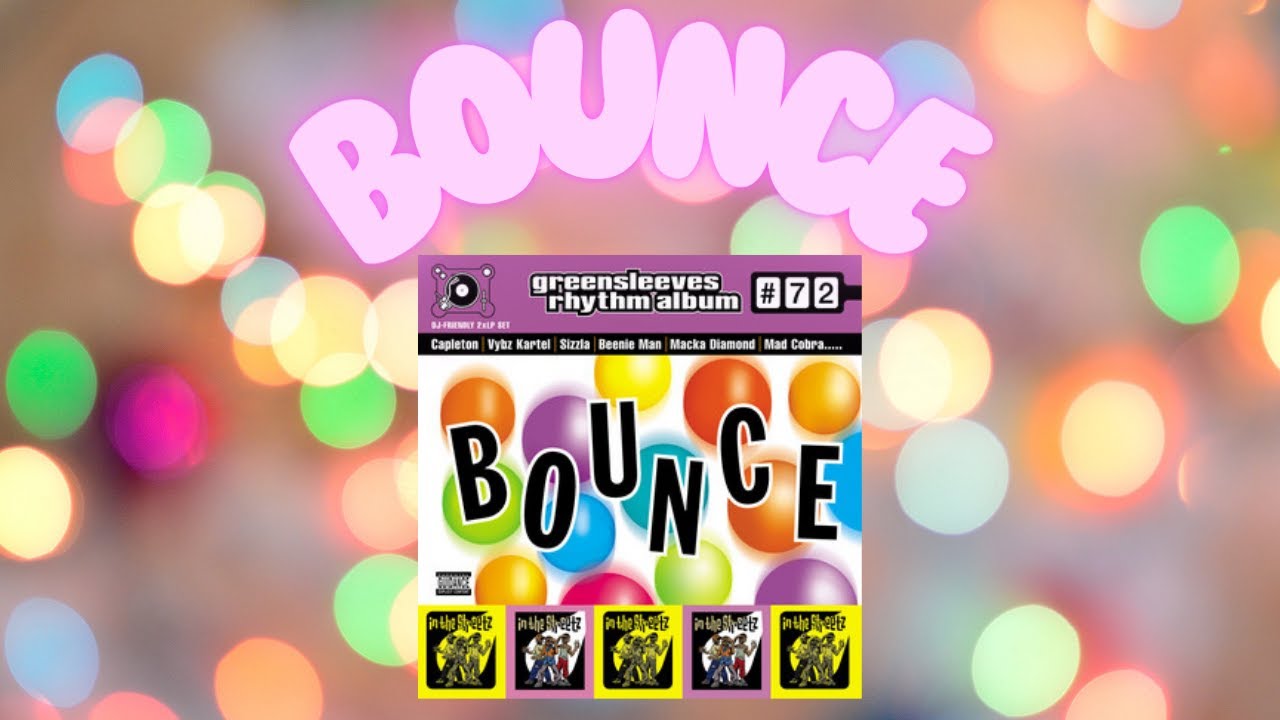 BOUNCE RIDDIM MIX