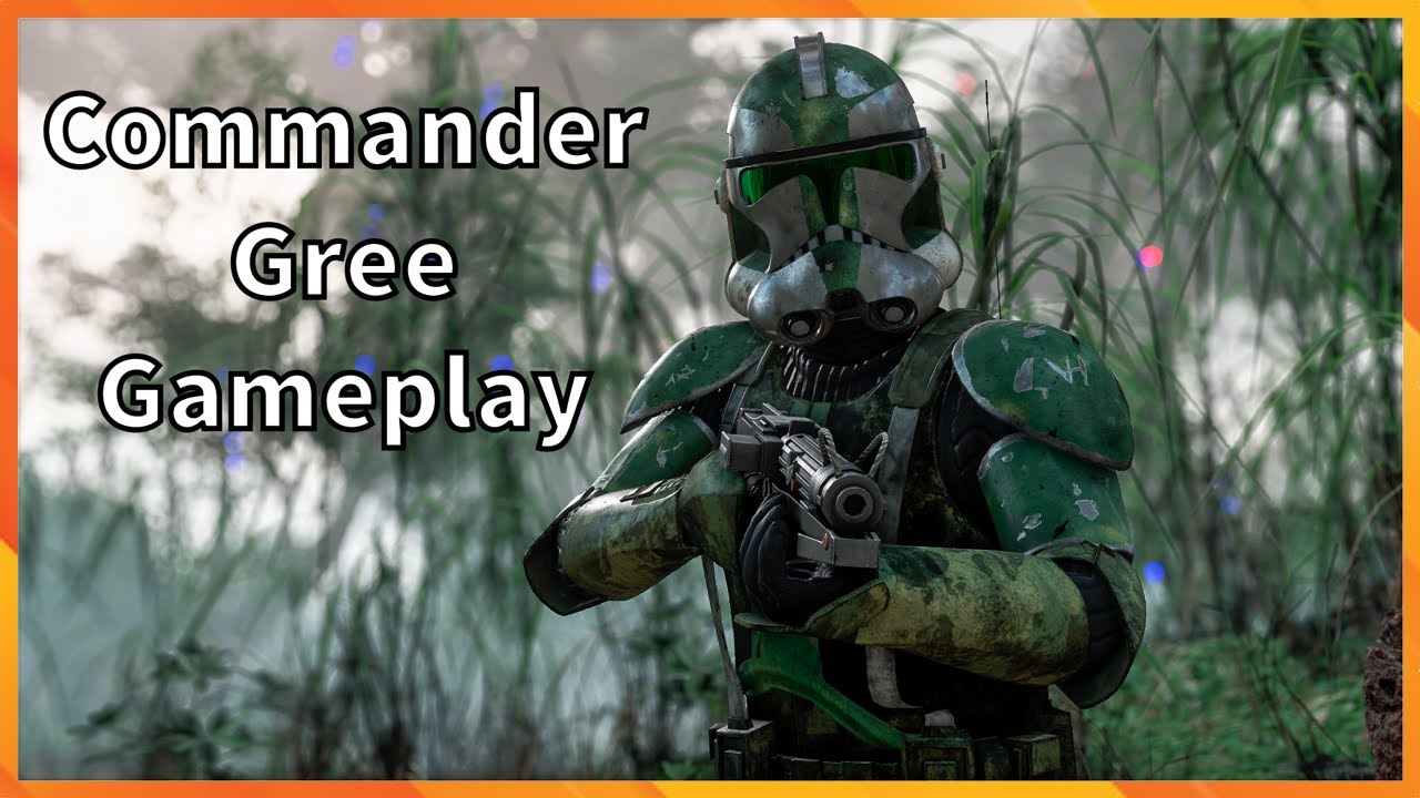 Commander Gree Gameplay Star Wars Battlefront 2