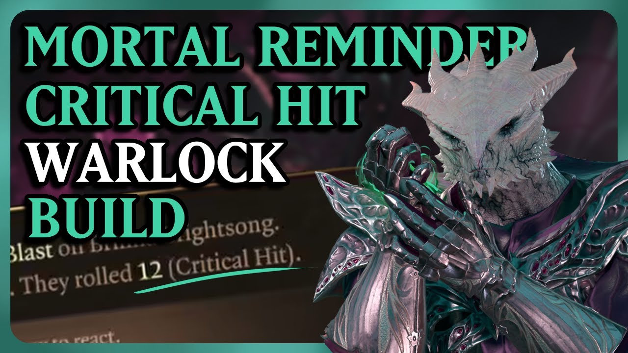 CRITICAL HIT ON A 12 - Mortal Reminder Great Old One Warlock Build | Baldur's Gate 3