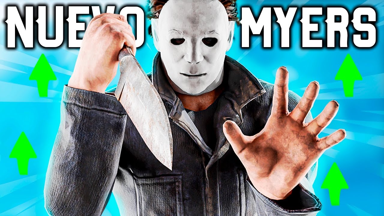 MYERS REWORKEADO ES GOD - Dead By Daylight