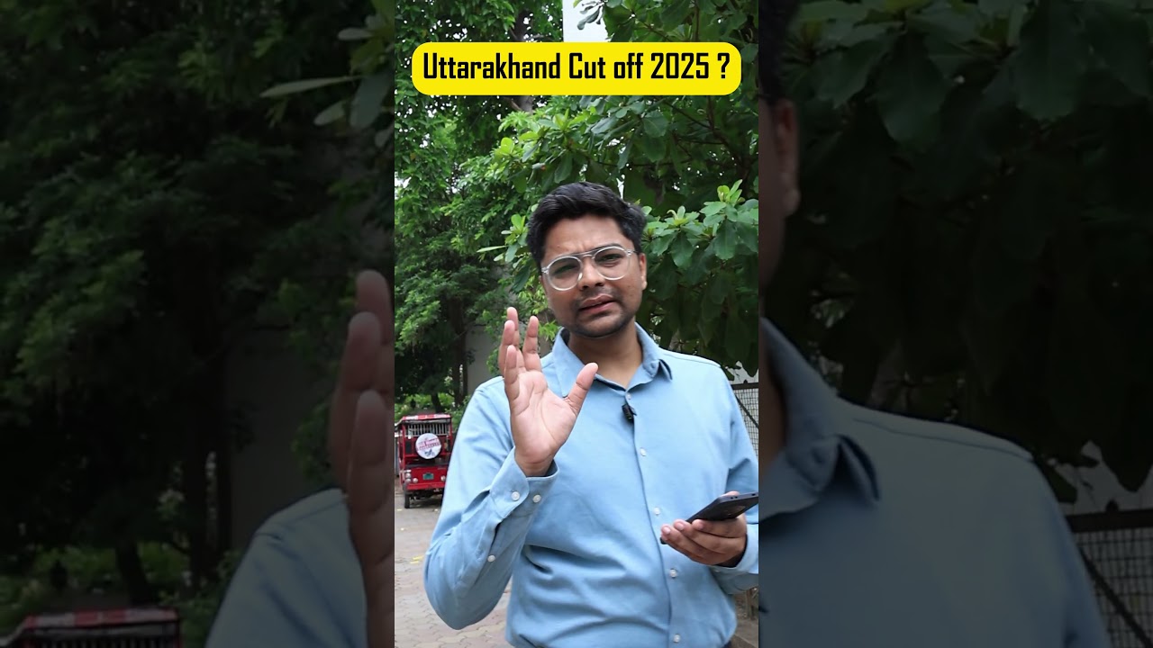 Uttarakhand Cut off | NEET 2025