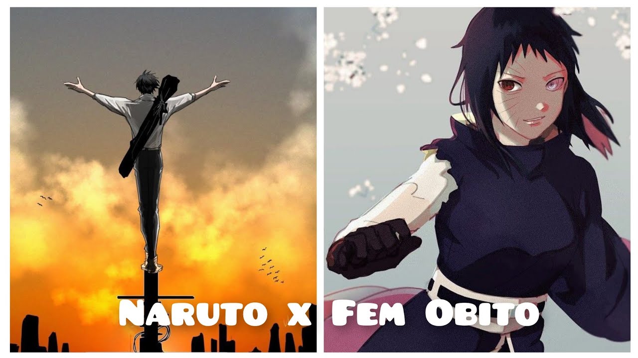 Naruto x Fem Obito Pt1: Newly Awakened